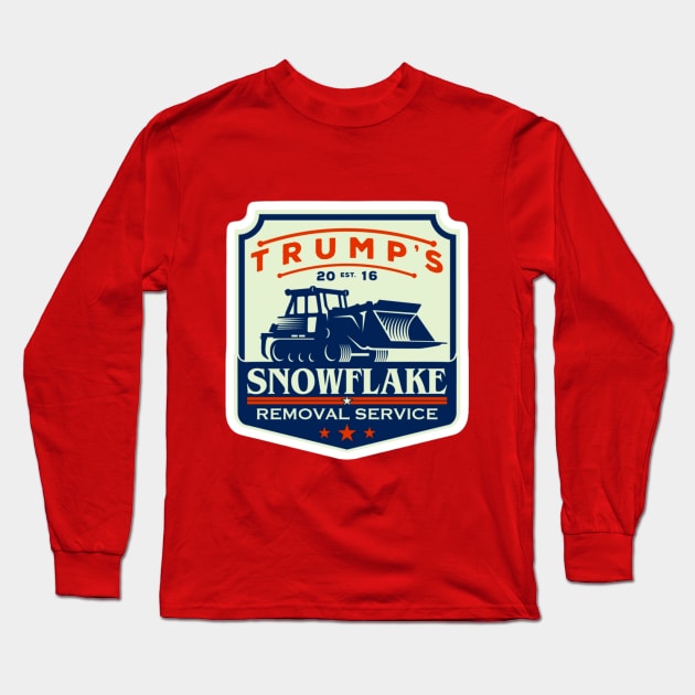 TRUMP's Snowflake Removal Service Long Sleeve T-Shirt by Redpill Ordnance Merch